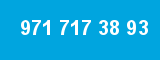 971 717 38 93